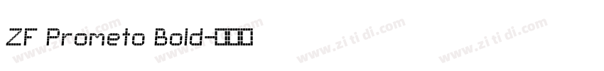 ZF Prometo Bold字体转换